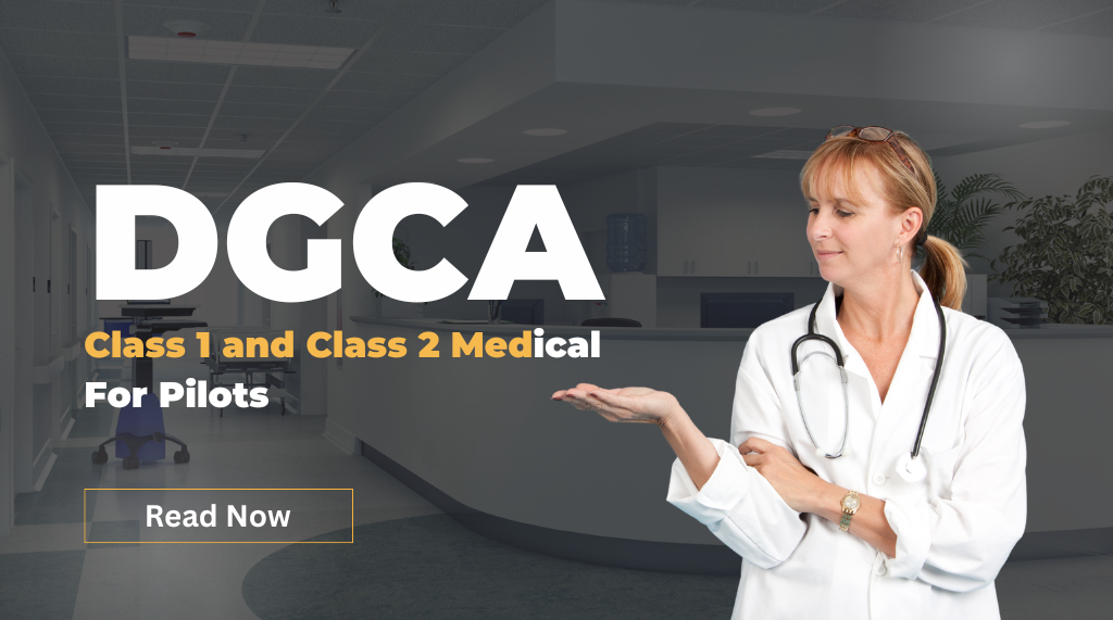 DGCA Class 2 medical Exam
